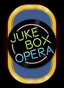 The Jukebox Opera