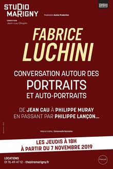 FABRICE LUCHINI - Conversation autour de portraits et auto-portraits