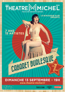 Cabaret Burlesque, Théâtre Michel
