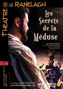Les secrets de la Méduse, Théâtre le Ranelagh