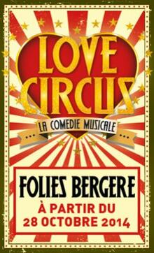 Love Circus, la comédie musicale