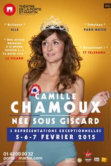 Camille Chamoux - Née sous Giscard