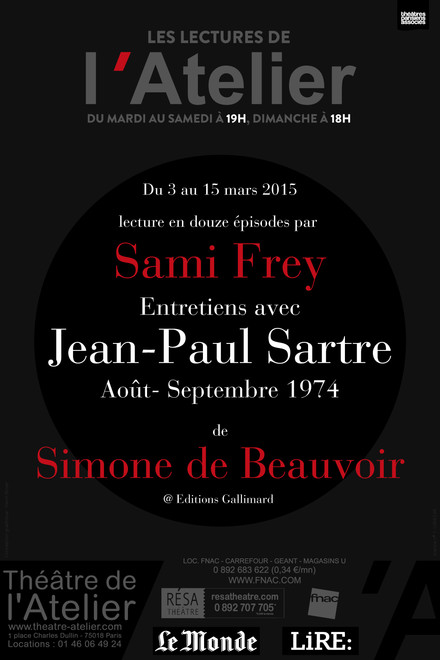 LES LECTURES DE L'ATELIER - Samy FREY lit " Entretiens avec Jean-Paul Sartre (août-septembre 1974)" au Théâtre de l'Atelier