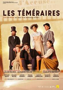 Les Téméraires - Zola et Méliès au coeur de l'Affaire Dreyfus !, théâtre En tournée