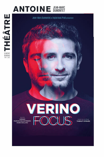 VERINO « Focus » au Théâtre Antoine - Simone Berriau