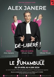 Dé-libéré, Théâtre du Funambule Montmartre