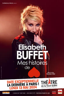 ELISABETH BUFFET - Mes histoires de, Théâtre de la Tour Eiffel