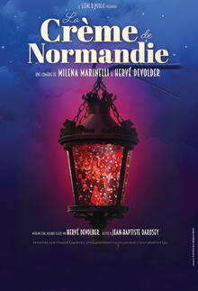 La Crème de Normandie, Théâtre du Gymnase Marie Bell