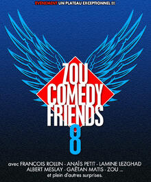 ZOU COMEDY FRIENDS 8.0, Théâtre du Funambule Montmartre