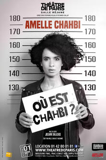 Amelle Chahbi dans "Où est Chahbi?", Théâtre de Paris - Salle Réjane