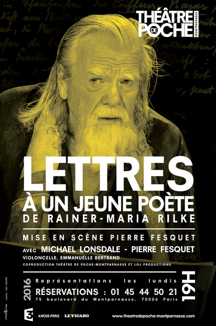 Lettres à un jeune poète au Théâtre de Poche-Montparnasse (Grande salle)