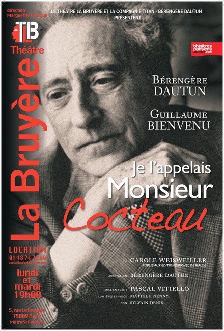 Je l'appelais Monsieur Cocteau au Théâtre Actuel La Bruyère