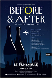 Before and after, Théâtre du Funambule Montmartre