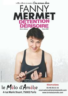 Fanny Mermet - Détention dérisoire