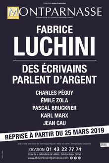 FABRICE LUCHINI - DES ÉCRIVAINS PARLENT D'ARGENT