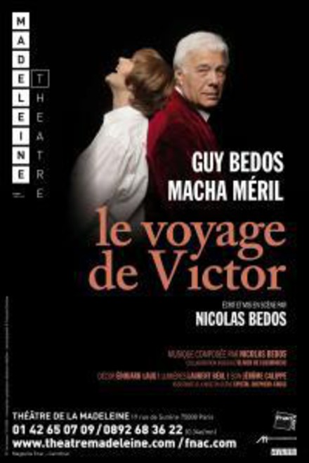 Le Voyage de Mr Victor au Théâtre de la Madeleine