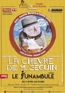 La chèvre de M. Seguin, Théâtre du Funambule Montmartre