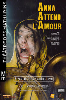 ANNA ATTEND L'AMOUR, Théâtre des Mathurins (Studio)
