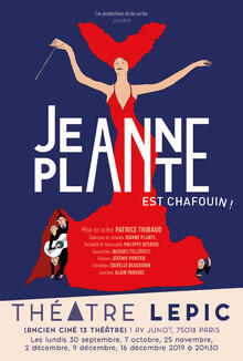 Jeanne Plante est chafouin, Théâtre Lepic