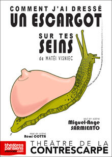 Comment j'ai dressé un escargot sur tes seins > en version française