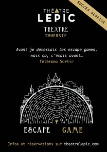 Escape game Théâtre Immersif