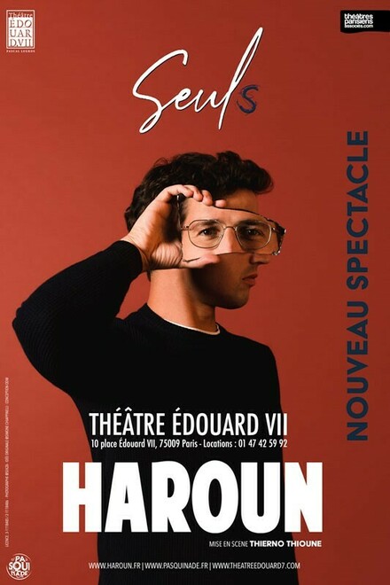 Haroun « Seuls » au Théâtre Edouard VII