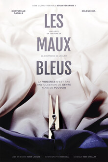 Les Maux Bleus, Théâtre Essaïon
