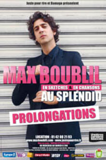 Max Boublil, en sketchs et en chansons
