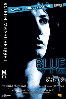 Blue, Théâtre des Mathurins (Studio)