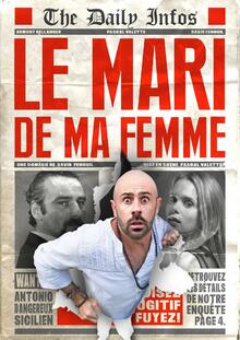 LE MARI DE MA FEMME, Théâtre de Jeanne