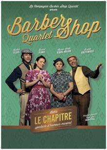 Le Barber Shop Quartet -  "Chapitre"