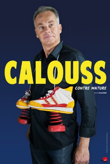 Calouss « Contre mature », Théâtre La compagnie du Café-Théâtre