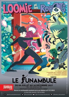 Loomie et les robots, Théâtre du Funambule Montmartre