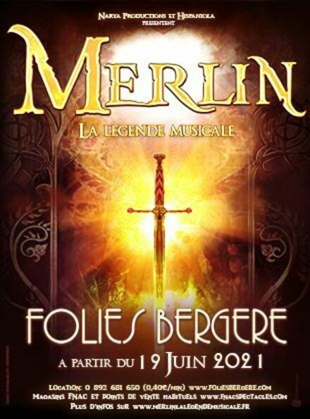 Merlin, la légende musicale au Théâtre des Folies Bergère