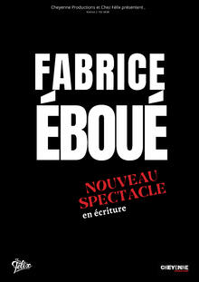 Fabrice Eboué "Nouveau spectacle"