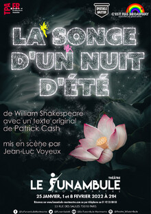 La songe d'une nuit d'été, Théâtre du Funambule Montmartre