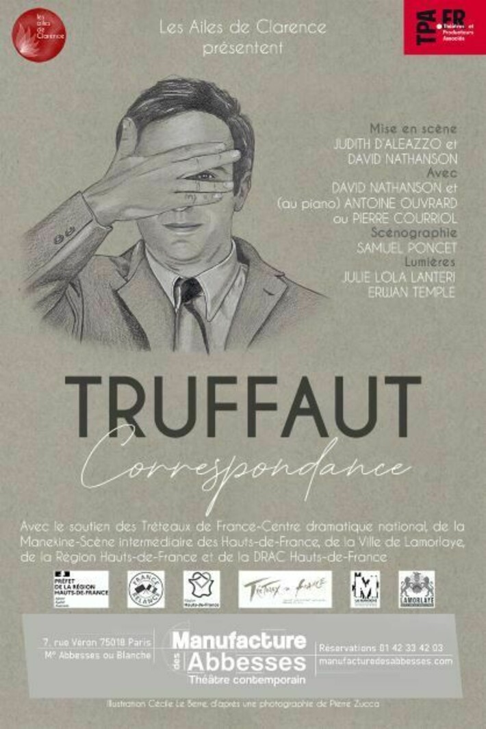 Bord plateau du spectacle « Truffaut - Correspondances » en janvier à la Manufacture des Abbesses