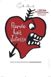 Roméo hait Juliette