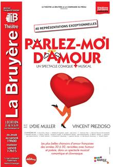 Parlez-moi d'amour, Théâtre Actuel La Bruyère