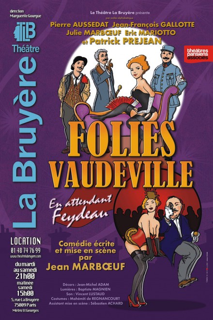 Folies Vaudeville au Théâtre Actuel La Bruyère