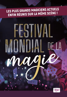Festival mondial de la magie, Théâtre des Folies Bergère