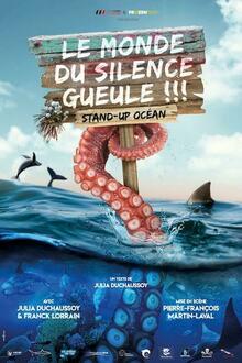 Le monde du silence gueule ! STAND-UP OCÉAN, Théâtre Lucernaire