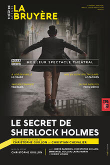 Le secret de Sherlock Holmes, Théâtre Actuel La Bruyère