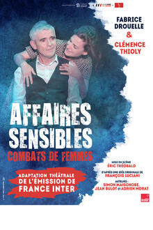 Affaires Sensibles - Combats de Femmes, Théâtre Comédie Odéon
