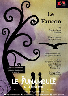 Le Faucon, Théâtre du Funambule Montmartre