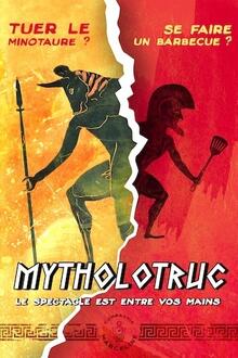 Mytholotruc