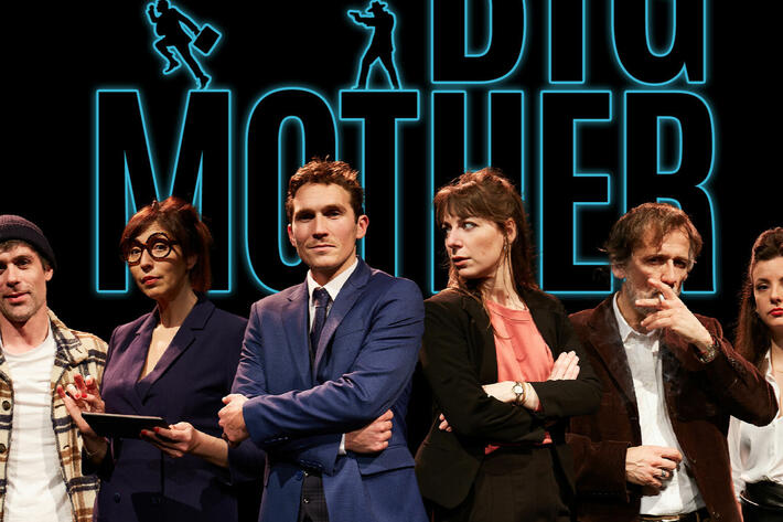 Découvrez la face cachée des Big Data avec la pièce BIG MOTHER au Théâtre des Béliers Parisiens