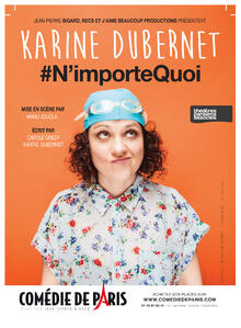 Karine Dubernet, "#N'importeQuoi"