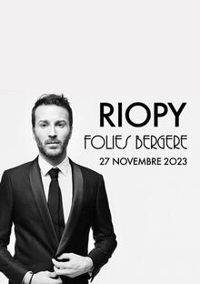 RIOPY, Théâtre des Folies Bergère