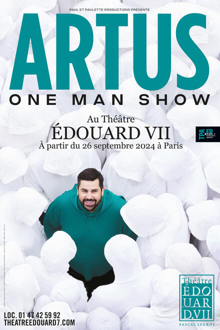 ARTUS - One man show au Théâtre Edouard VII
